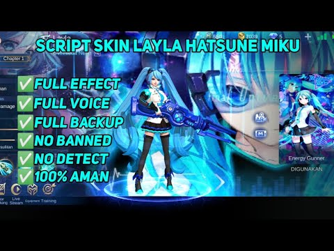 Script Skin Layla Hatsune Miku Full Effect